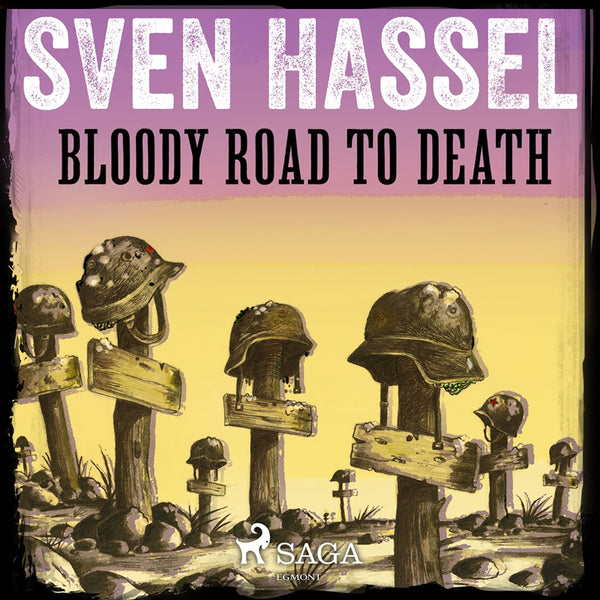 Bloody Road to Death – Ljudbok – Laddas ner-Digitala böcker-Axiell-peaceofhome.se