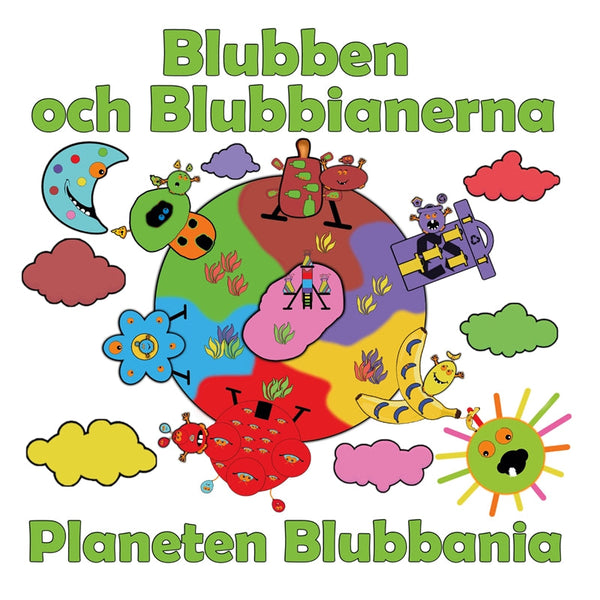 Blubben och Blubbianerna: Planeten Blubbania – E-bok – Laddas ner-Digitala böcker-Axiell-peaceofhome.se