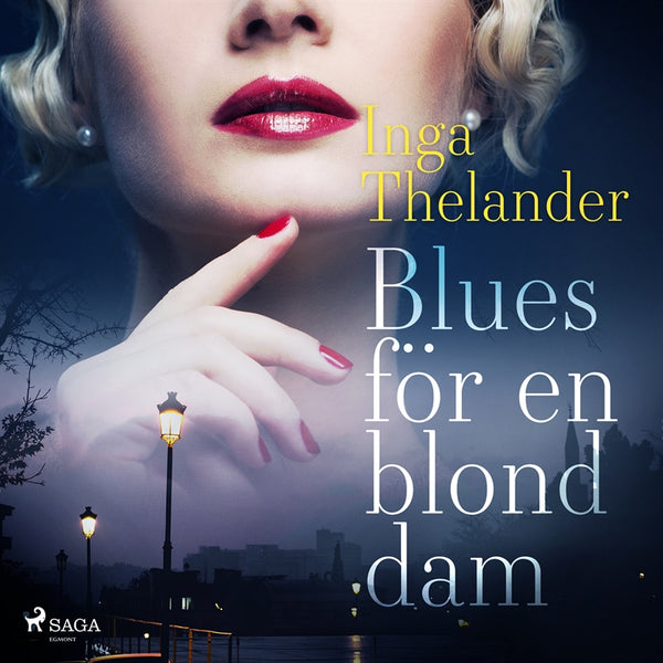Blues för en blond dam – Ljudbok – Laddas ner-Digitala böcker-Axiell-peaceofhome.se