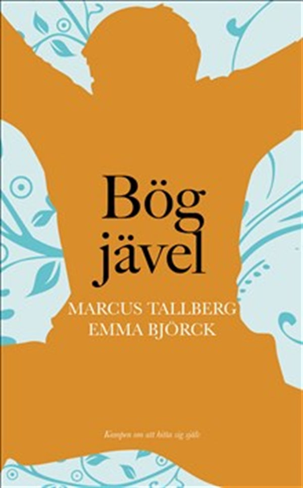 Bögjävel – E-bok – Laddas ner-Digitala böcker-Axiell-peaceofhome.se