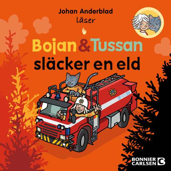 Bojan och Tussan släcker en eld – Ljudbok – Laddas ner-Digitala böcker-Axiell-peaceofhome.se