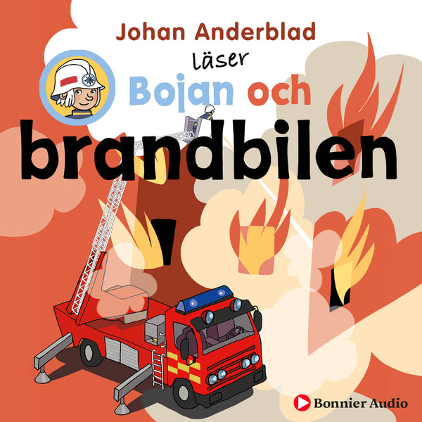 Bojan och brandbilen – Ljudbok – Laddas ner-Digitala böcker-Axiell-peaceofhome.se