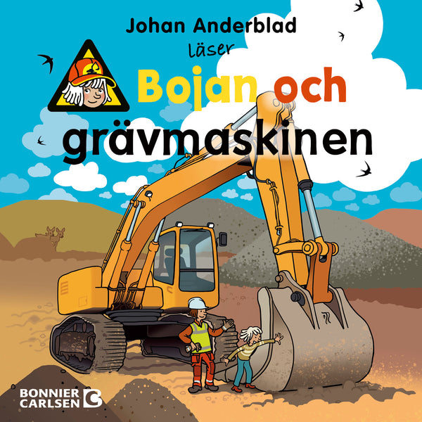 Bojan och grävmaskinen – Ljudbok – Laddas ner