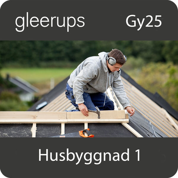 BokGym Husbyggnad 1, digitalt, lärare, 12 mån, Gy25 (OBS! Endast för lärare)-Digitala böcker-Gleerups Utbildning AB-peaceofhome.se