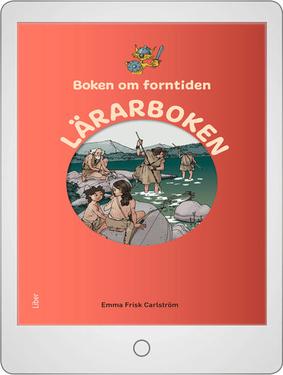 Boken om forntiden Digital (lärarlicens)-Digitala böcker-Liber-peaceofhome.se