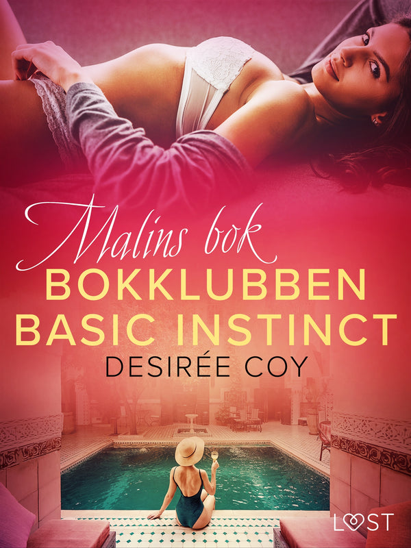 Bokklubben Basic Instinct: Malins bok – E-bok – Laddas ner-Digitala böcker-Axiell-peaceofhome.se