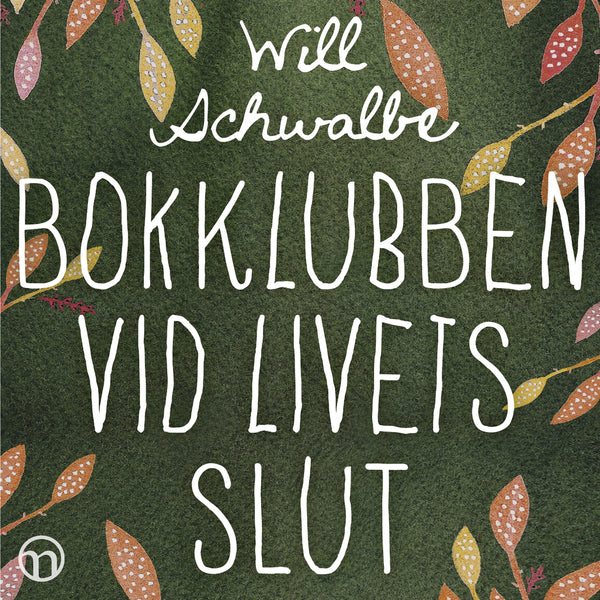 Bokklubben vid livets slut – Ljudbok – Laddas ner-Digitala böcker-Axiell-peaceofhome.se
