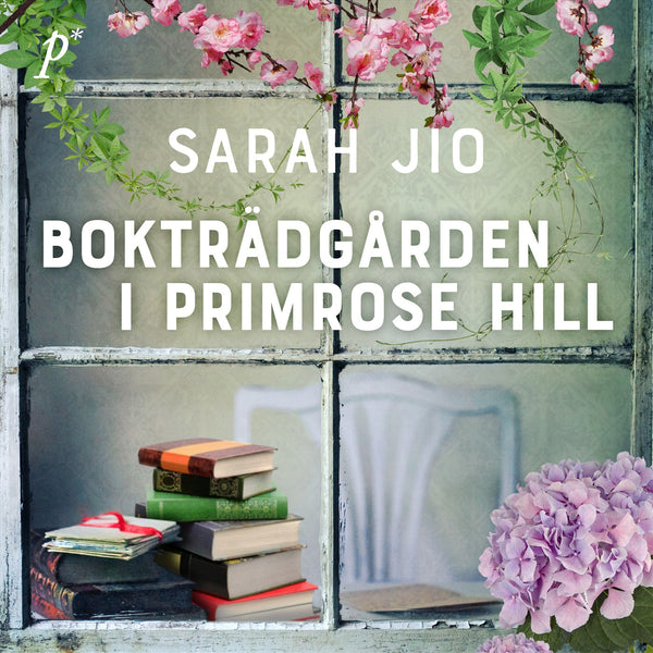 Bokträdgården i Primrose Hill – Ljudbok – Laddas ner-Digitala böcker-Axiell-peaceofhome.se