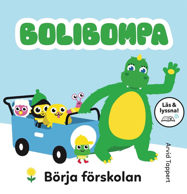 Bolibompa: Börja förskolan (Läs & lyssna) – E-bok – Laddas ner-Digitala böcker-Axiell-peaceofhome.se