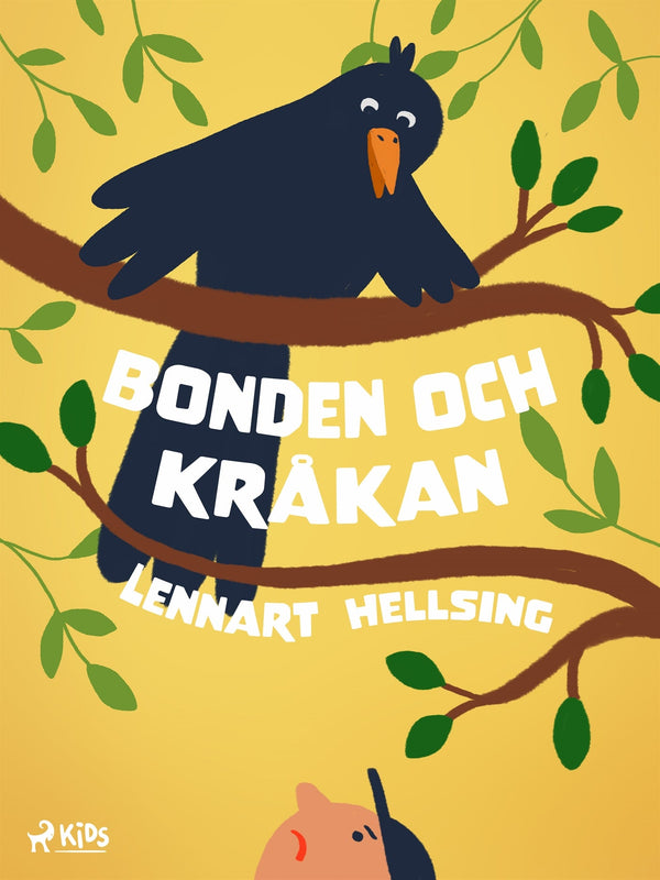 Bonden och kråkan – E-bok – Laddas ner-Digitala böcker-Axiell-peaceofhome.se