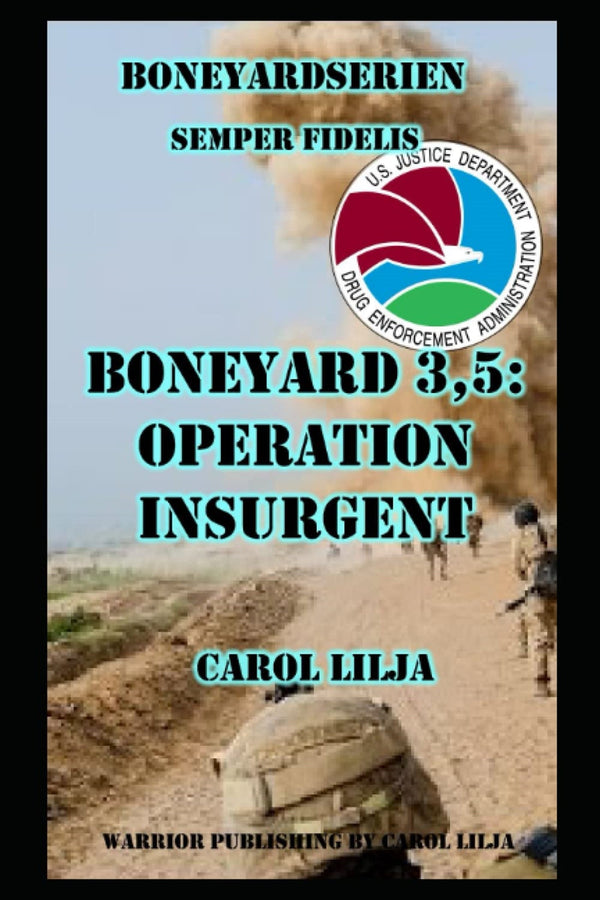 Boneyard 3,5: Operation Insurgent – E-bok – Laddas ner-Digitala böcker-Axiell-peaceofhome.se