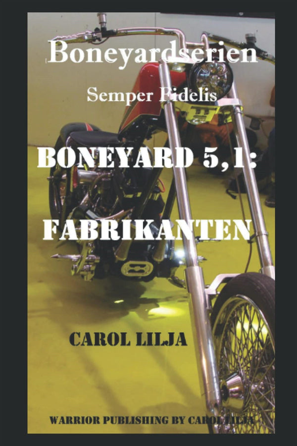 Boneyard 5,1: Fabrikanten – E-bok – Laddas ner-Digitala böcker-Axiell-peaceofhome.se