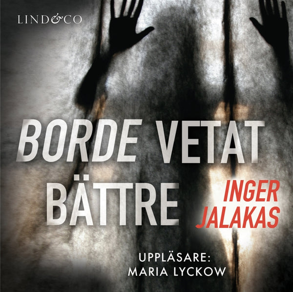 Borde vetat bättre – Ljudbok – Laddas ner-Digitala böcker-Axiell-peaceofhome.se