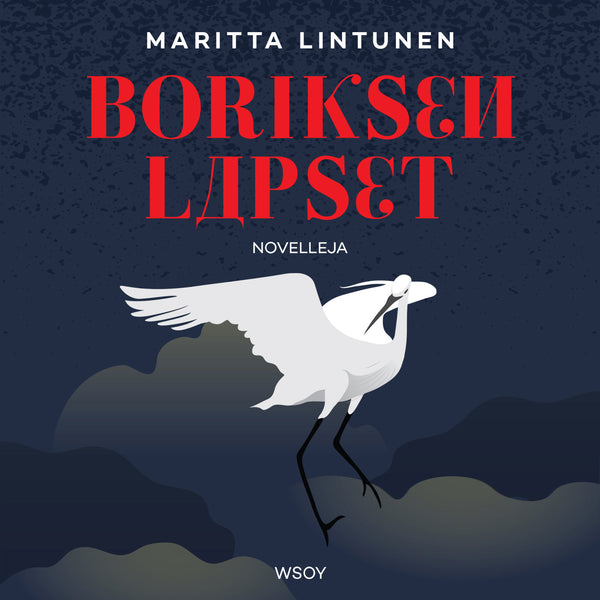 Boriksen lapset – Ljudbok – Laddas ner-Digitala böcker-Axiell-peaceofhome.se