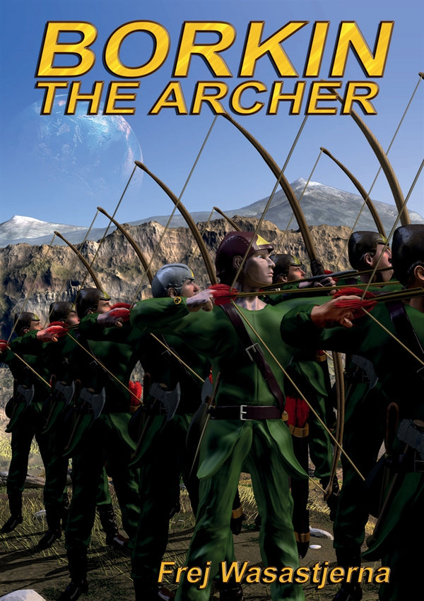 Borkin the Archer – E-bok – Laddas ner-Digitala böcker-Axiell-peaceofhome.se