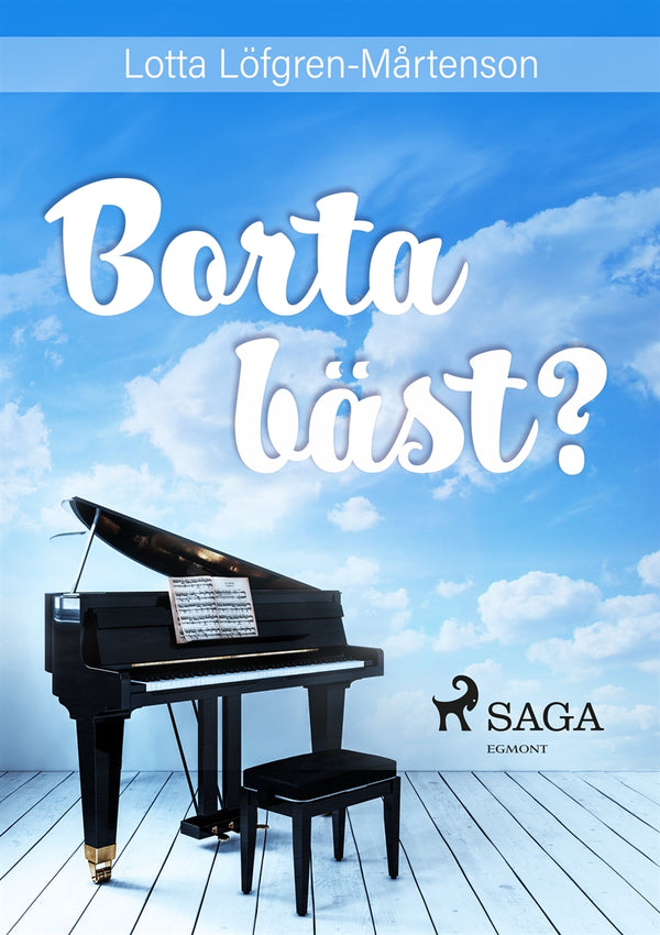 Borta bäst? – E-bok – Laddas ner-Digitala böcker-Axiell-peaceofhome.se