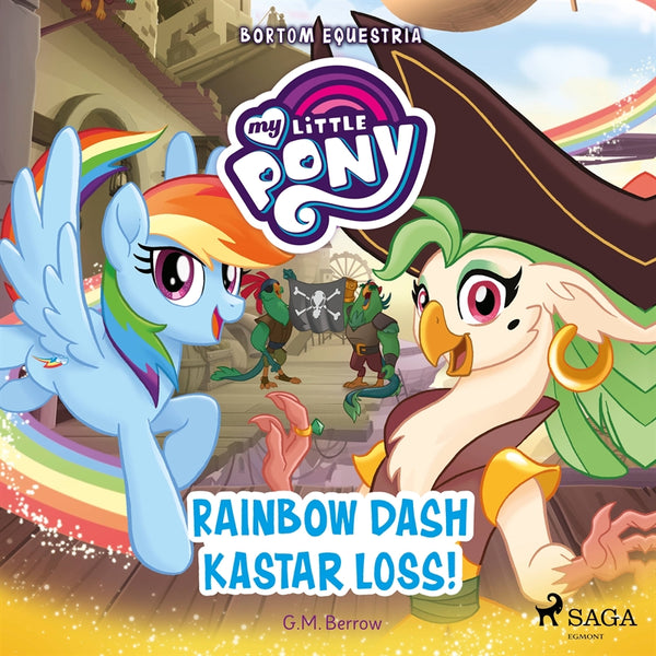 Bortom Equestria - Rainbow Dash kastar loss! – Ljudbok – Laddas ner-Digitala böcker-Axiell-peaceofhome.se
