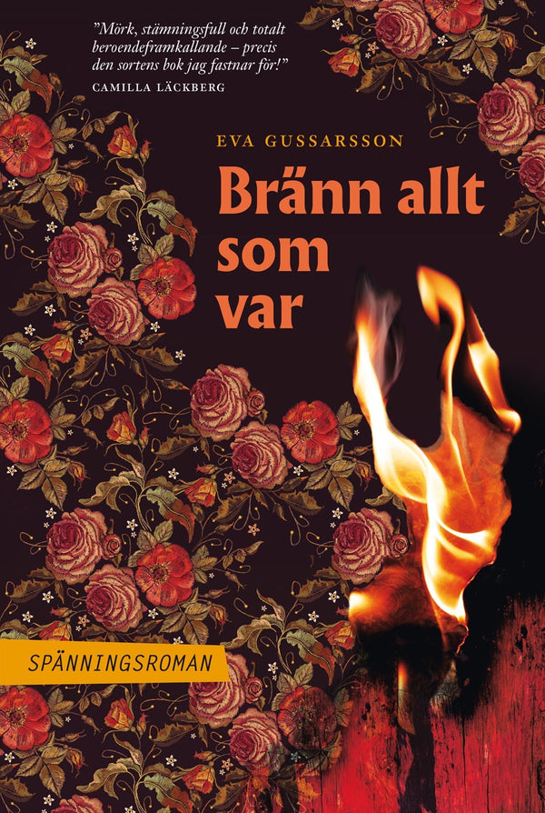 Bränn allt som var – E-bok – Laddas ner-Digitala böcker-Axiell-peaceofhome.se