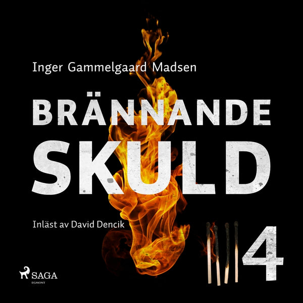 Brännande skuld: Del 4 – Ljudbok – Laddas ner-Digitala böcker-Axiell-peaceofhome.se