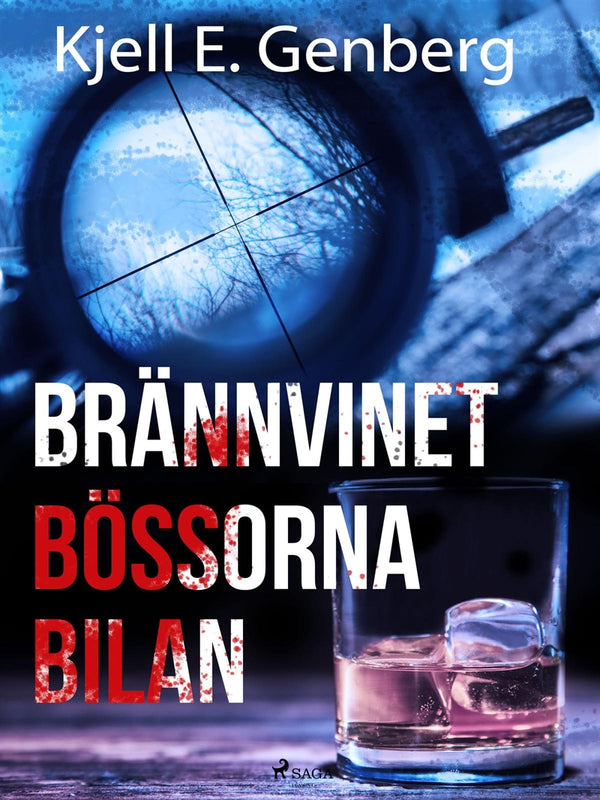 Brännvinet Bössorna Bilan – E-bok – Laddas ner-Digitala böcker-Axiell-peaceofhome.se