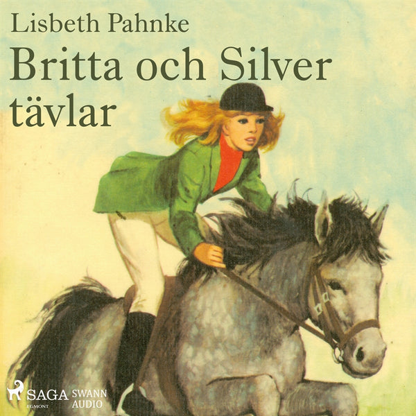 Britta och Silver tävlar – Ljudbok – Laddas ner-Digitala böcker-Axiell-peaceofhome.se
