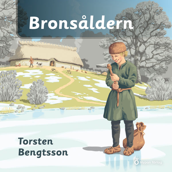 Bronsåldern – Ljudbok – Laddas ner-Digitala böcker-Axiell-peaceofhome.se