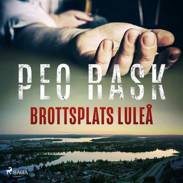 Brottsplats Luleå – Ljudbok – Laddas ner-Digitala böcker-Axiell-peaceofhome.se