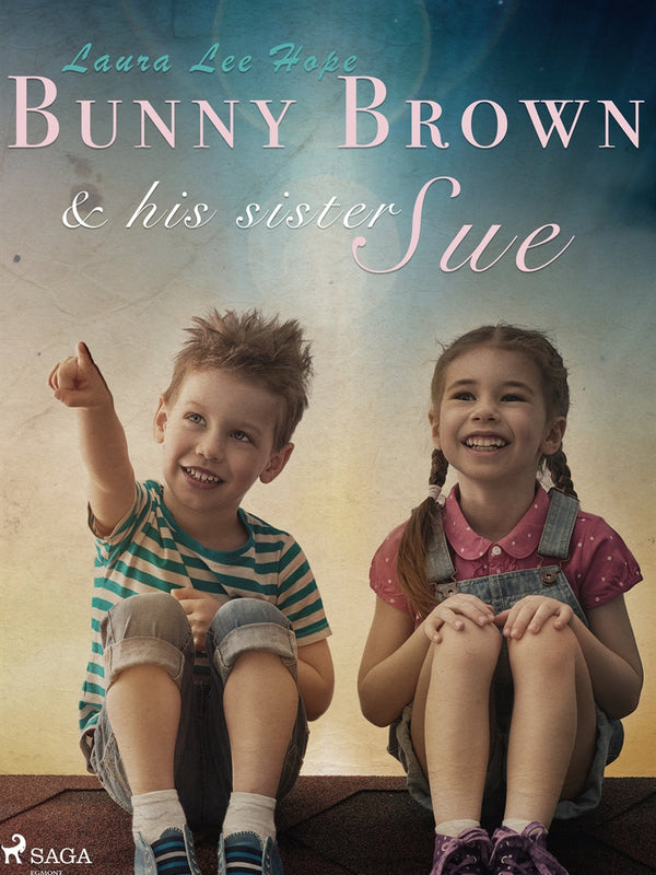 Bunny Brown and his Sister Sue – E-bok – Laddas ner-Digitala böcker-Axiell-peaceofhome.se