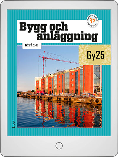Bygg och anläggning nivå 1-2 Digital (lärarlicens)-Digitala böcker-Liber-peaceofhome.se