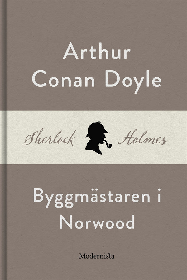 Byggmästaren i Norwood (En Sherlock Holmes-novell) – E-bok – Laddas ner-Digitala böcker-Axiell-peaceofhome.se