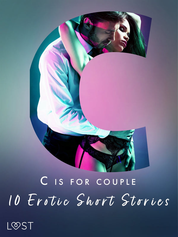 C is for Couples - 10 Erotic Short Stories – E-bok – Laddas ner-Digitala böcker-Axiell-peaceofhome.se