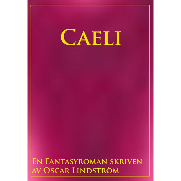 Caeli – E-bok – Laddas ner-Digitala böcker-Axiell-peaceofhome.se