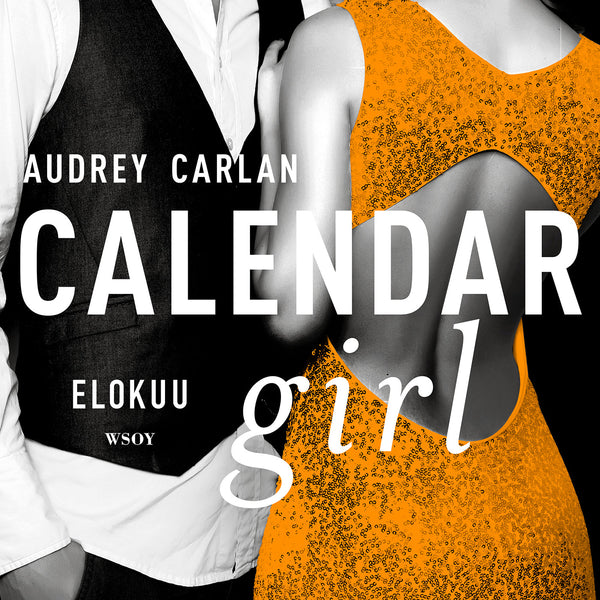 Calendar Girl. Elokuu – Ljudbok – Laddas ner-Digitala böcker-Axiell-peaceofhome.se