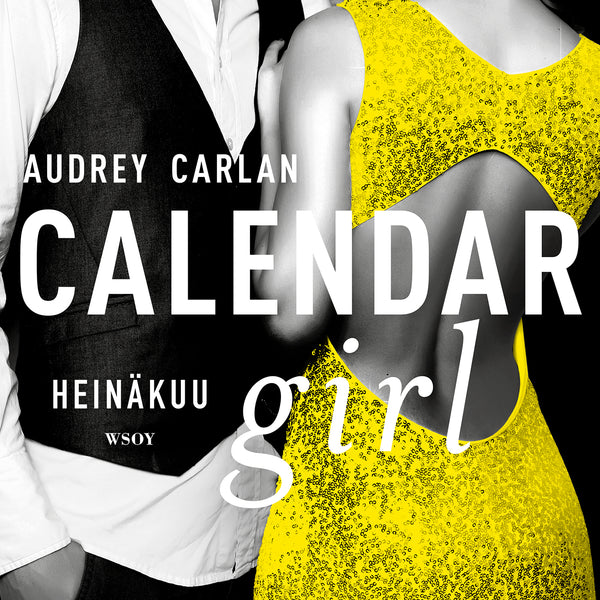 Calendar Girl. Heinäkuu – Ljudbok – Laddas ner-Digitala böcker-Axiell-peaceofhome.se