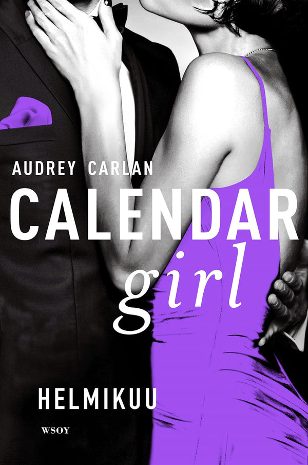 Calendar Girl. Helmikuu – E-bok – Laddas ner-Digitala böcker-Axiell-peaceofhome.se
