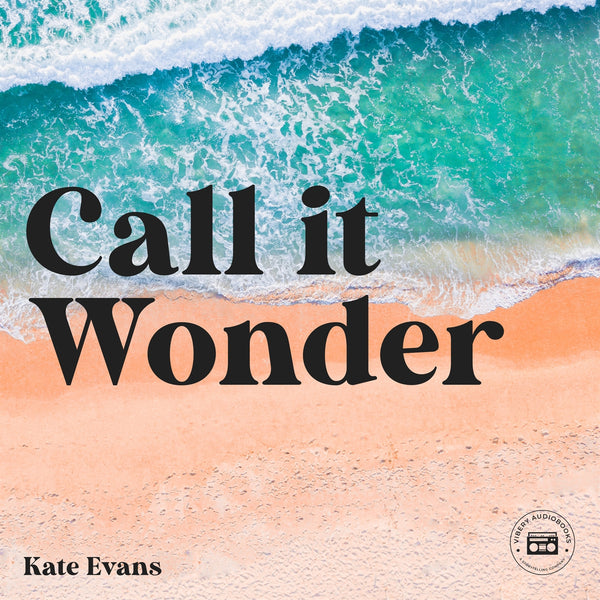 Call it Wonder: An Odyssey of Love, Sex, Spirit, and Travel – Ljudbok – Laddas ner-Digitala böcker-Axiell-peaceofhome.se