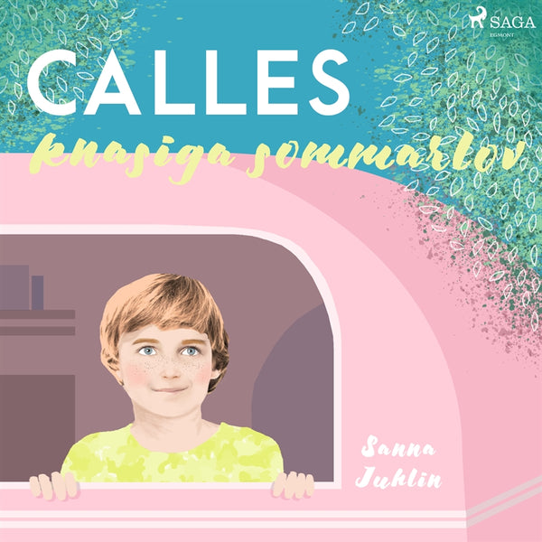 Calles knasiga sommarlov – Ljudbok – Laddas ner-Digitala böcker-Axiell-peaceofhome.se