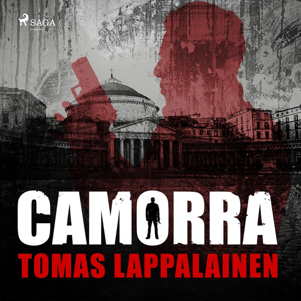 Camorra – Ljudbok – Laddas ner-Digitala böcker-Axiell-peaceofhome.se