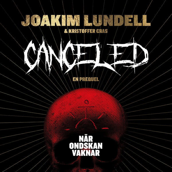 Canceled : när ondskan vaknar – Ljudbok – Laddas ner-Digitala böcker-Axiell-peaceofhome.se