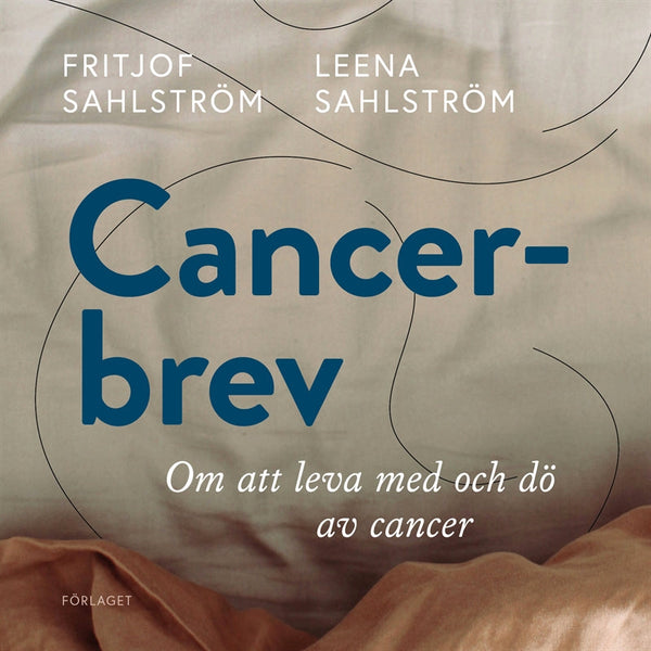 Cancerbrev – Ljudbok – Laddas ner-Digitala böcker-Axiell-peaceofhome.se