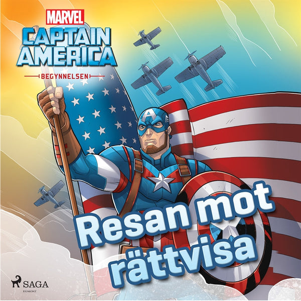 Captain America - Begynnelsen - Resan mot rättvisa – Ljudbok – Laddas ner-Digitala böcker-Axiell-peaceofhome.se