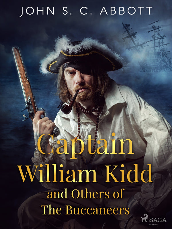 Captain William Kidd and Others of The Buccaneers – E-bok – Laddas ner-Digitala böcker-Axiell-peaceofhome.se