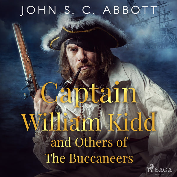 Captain William Kidd and Others of The Buccaneers – Ljudbok – Laddas ner-Digitala böcker-Axiell-peaceofhome.se