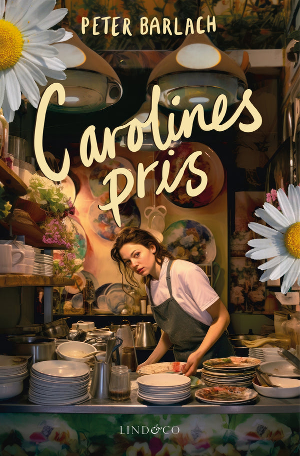 Carolines pris – E-bok – Laddas ner-Digitala böcker-Axiell-peaceofhome.se