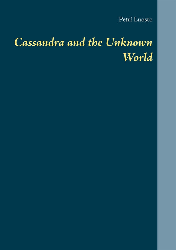 Cassandra and the Unknown World – E-bok – Laddas ner-Digitala böcker-Axiell-peaceofhome.se