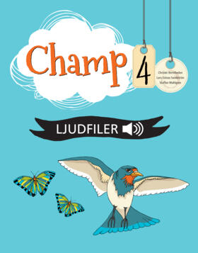 Champ 4 Ljudfiler (textbok och hörövningar) online mp3-filer-Digitala böcker-Sanoma Utbildning-Licens 12 månader-peaceofhome.se