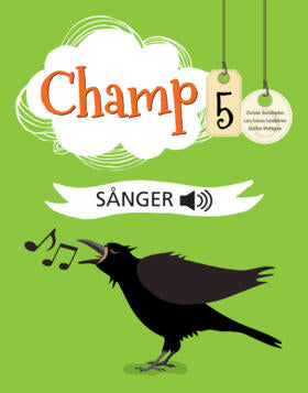 Champ 5 Sånger online mp3-filer-Digitala böcker-Sanoma Utbildning-Licens 12 månader-peaceofhome.se