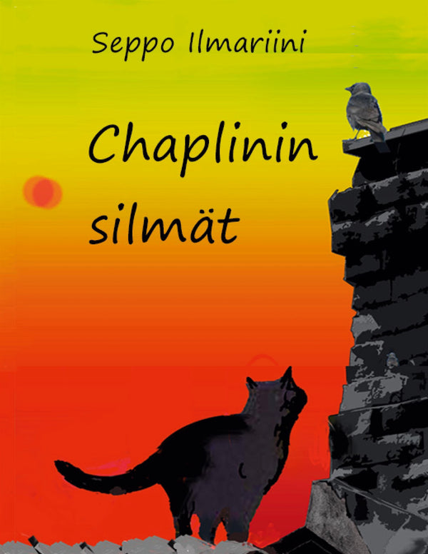 Chaplinin silmät: Rauhaa ja rakkautta – E-bok – Laddas ner-Digitala böcker-Axiell-peaceofhome.se