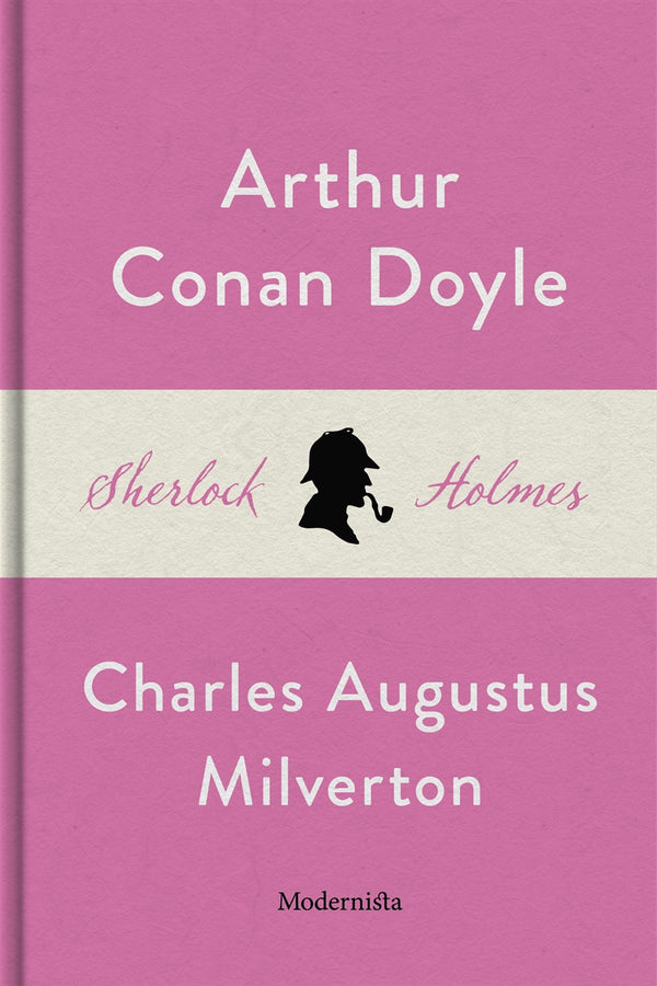 Charles Augustus Milverton (En Sherlock Holmes-novell) – E-bok – Laddas ner-Digitala böcker-Axiell-peaceofhome.se