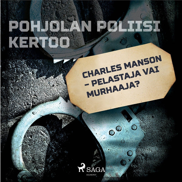 Charles Manson – pelastaja vai murhaaja? – Ljudbok – Laddas ner-Digitala böcker-Axiell-peaceofhome.se